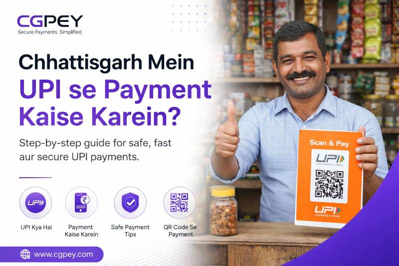 UPI Se Payment Kaise Karein in Chhattisgarh | Complete Guide